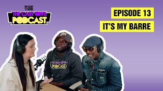 It's My Barre! | The CastOffs Podcast - SZN 2, Ep. 13