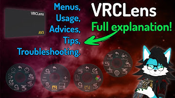 VRChat |  VRCLens, every menu and usage explained! (2024)