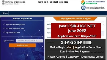 Online Form Fillup: CSIR NET JUNE 2022 | Full Step Guide for CSIR NET June 2022 Exam |Result Awaited