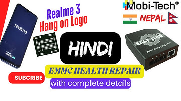 REALME 3 HANG ON LOGO | EMMC HEALTH REPAIR WITH EASY JTAG PLUS | COMPLETE DETAILS IN HINDI