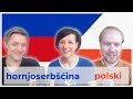 How similar is Polish to Sorbian? Polish Sorbian Conversation