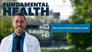 Why I don't eat fish, chicken or pork!