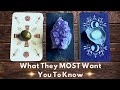 What they MOST want you TO KNOW 💚🎧 Message from your person 🎙️💫 Pick a card Tarot Love Reading