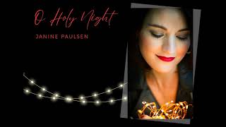 Janine Paulsen - Oh Holy Night