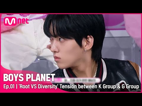 [BOYS PLANET/1회] '근본 VS 다양성' 점점 더 가열되는 K그룹 vs G그룹의 신경전 | Mnet 230202 방송 [EN/JP]