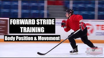 FORWARD STRIDE TRAINING: Body Position & Movement