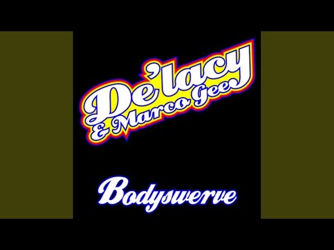 Bodyswerve (Pagano In Heaven Mix)