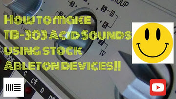 How To Make TB 303 Acid Sounds in Ableton live
