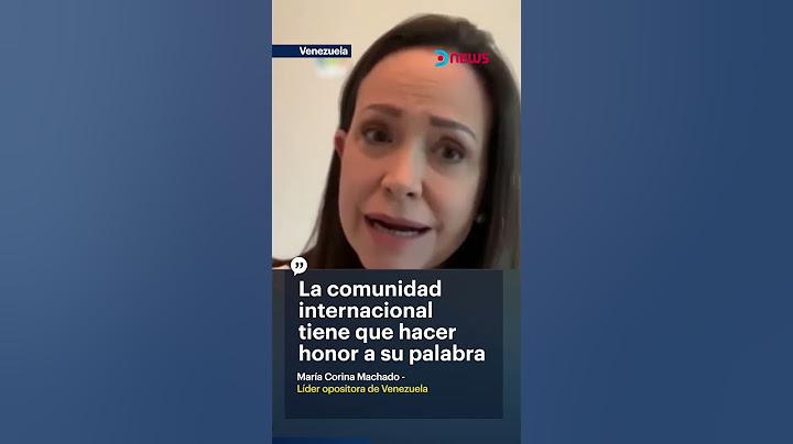 El pedido de María Corina Machado a la comunidad internacional
