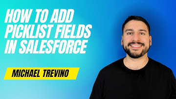 How to Add Picklist Fields In Salesforce