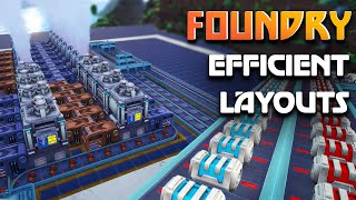 Efficient Factory Layouts You NEED In Foundry