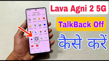 Lava Agni 2 5G Talkback Off Kaise Kare | How To Disable Talkback Lava Agni 2 5G | Talkback Off |