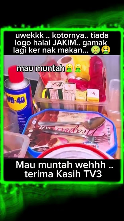 Kenapa perlu sijil halal JAKIM sgt² ?? Ni laa slh satunya 🤢🤮 📽️ azie