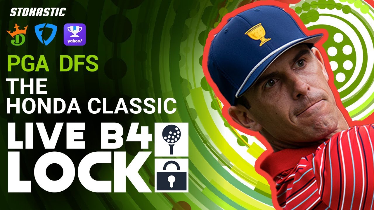 2023 Honda Classic PGA DFS Picks Golf DFS Live Before Lock DraftKings, FanDuel