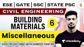 9:00 AM- Building Materials- Miscellaneous | Day -6 | Civil Engg. by Sandeep Jyani Sir screenshot 5