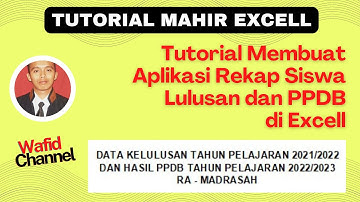 Tutorial Membuat Aplikasi Rekap Siswa Lulusan dan PPDB di Excell