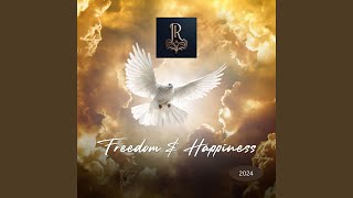Freedom & Happiness (Radio Edit)