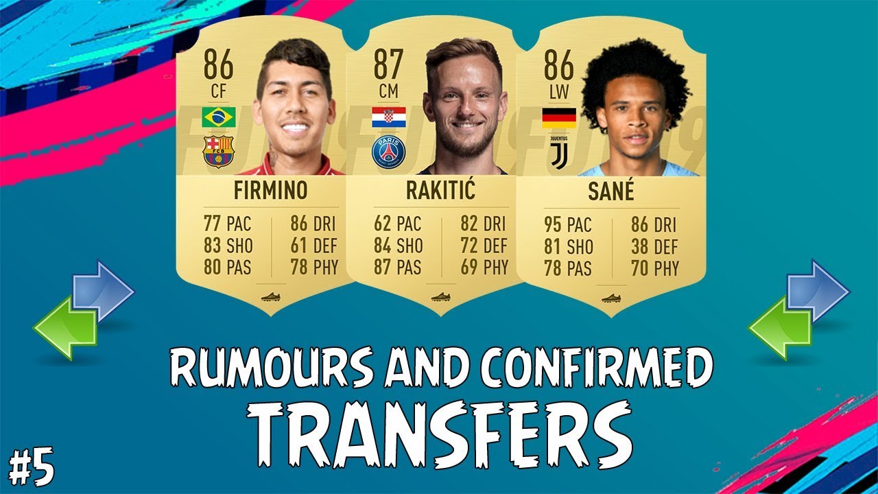 FIFA 19 | WINTER 2019 CONFIRMED TRANSFERS & RUMOURS #5 | w/ Rakitic, Sane & Firmino