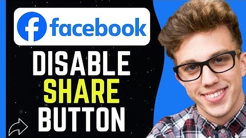 How To Disable Share Button On Facebook (2025)
