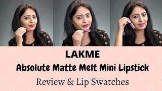 *New* Lakme Absolute Matte Melt Mini Liquid Lipstick Review & Lip Swatches | By hnbStation