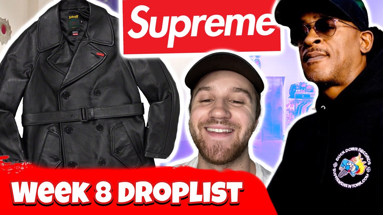 Supreme Week 8 Droplist YouTube