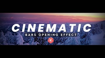 How to Make Black Bars Open Cinematic Effect in Kinemaster || KineMaster tutorial
