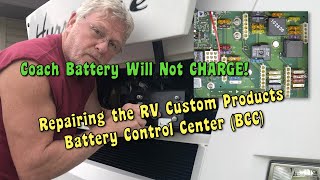 RV Custom Products Battery Control Center (BCC)  Troubleshooting and Repair