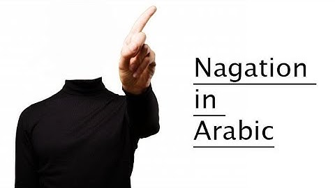 Learn negation rules in Arabic