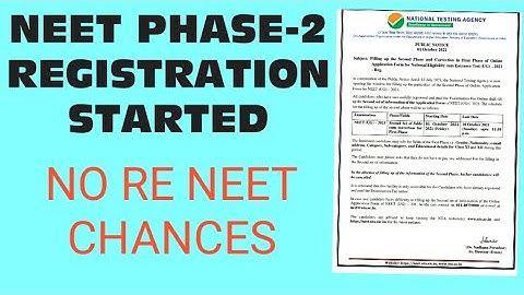 Neet 2021 important update||Phase 2 registration started||No re Neet chances