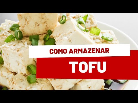 Como Conservar Tofu Apos Aberto