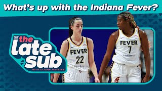 What’s up with the Indiana Fever? | The Late Sub with Claire Watkins