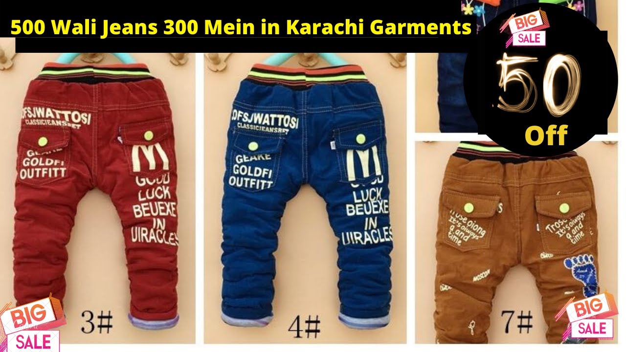 New Collection Of Jeans,Baby Jeans & Ladies Jeans by Karachi Garments