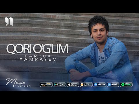 Farrux Xamrayev - Qori o’g’lim (music version)
