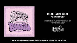 Buggin - Gratitude (Beastie Boys Cover)