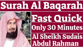 Surah Baqarah (Fast Recitation) Speedy and Quick Reading in 30 Minutes By Sheikh Sudais screenshot 5