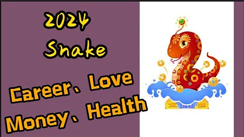 【Career, Money and Love 】2024 Fortune of Snake.  born in 1953, 1965, 1977, 1989, 2001, and 2013. - DayDayNews