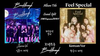 Twice  Breakthrough Korean  Japanese Sound Split       