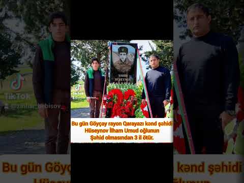Göyçay rayon Qarayazı kənd şəhidi Hüseynov İlham Umud oğlunun şəhid olmasından 3 il ötür.