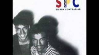 Video thumbnail of "Só Pra Contrariar - Tão Só"