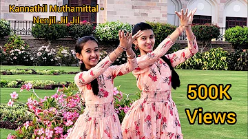 Kannathil Muthamittal - Nenjil Jil Jil Dance By Nandana Krishnamurthy & Navanya Krishnamurthy