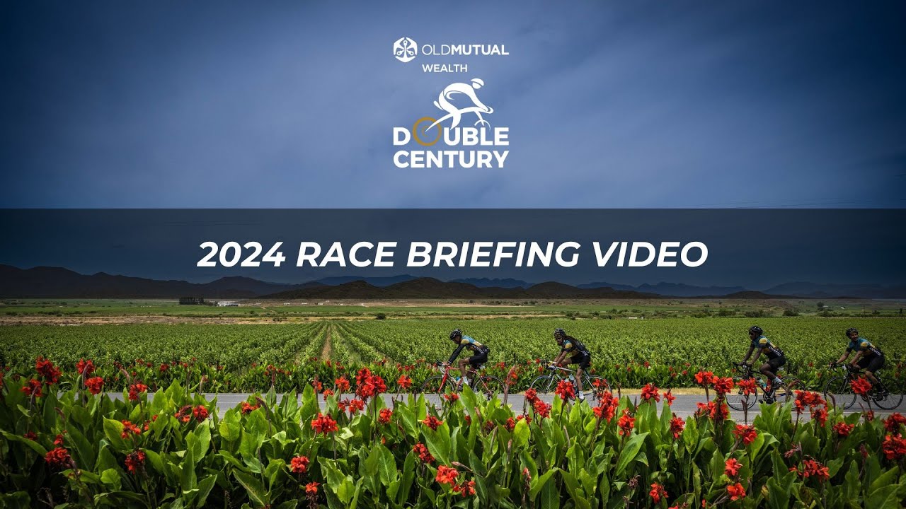 2024 Old Mutual Wealth Double Century Race Briefing video