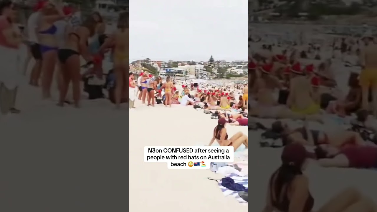 N3on CONFUSED after seeing a people with red hats on Australia beach ...