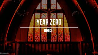 || Ghost - Year Zero || (Sub. Español)