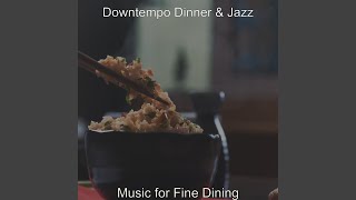 Subdued Music for Dinner Dates