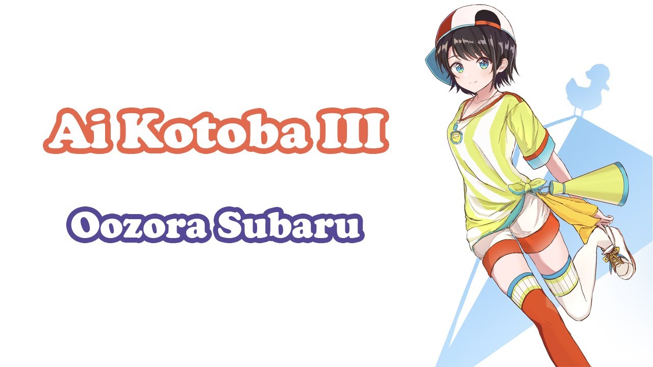 Oozora Subaru] [3D] - 愛言葉Ⅲ (Ai Kotoba III) / DECO*27 - YouTube
