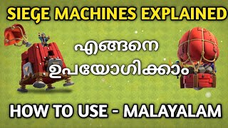 Siege machines explained in malayalam | clash of clans malayalam | Clash With Leo