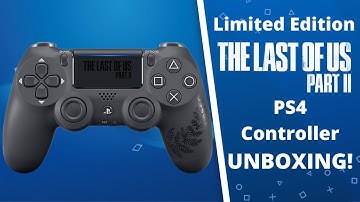 The Last of Us Part 2 Special Edition PS4 Controller Unboxing!