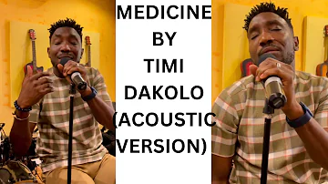 TIMI DAKOLO  - MEDICINE (ACOUSTIC VERSION FT  BEEKAY & JEGZY) #timidakolo #lovestatus #medicine