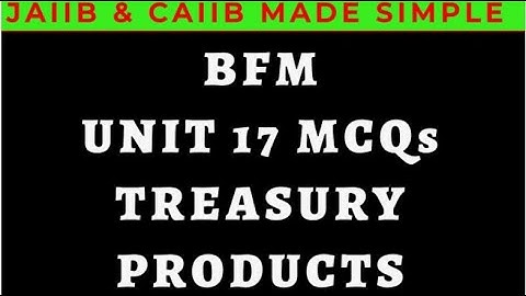 L30 || BFM MODULE C || UNIT 17 || MCQ