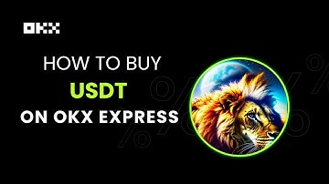 How to Buy USDT on OKX P2P Express Quick & Easy Guide 2024  No Fees & Fast Transactions